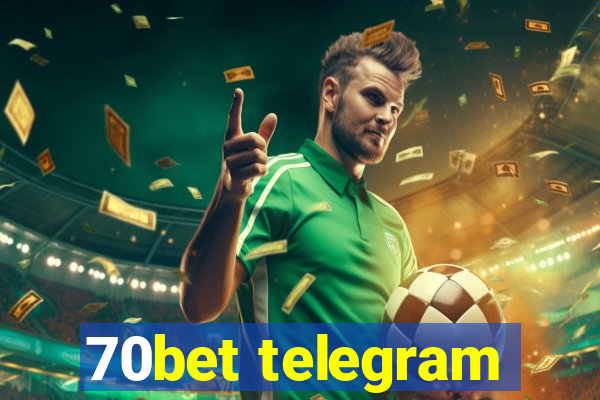 70bet telegram